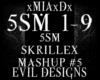 [M]SKRILLEX MASHUP #5