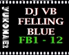 FEELING BLUE DJ VB