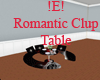 !E! Romantic Clup Table