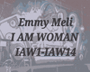 Emmy Meli - I AM WOMAN