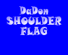 DaDon Shoudler Flag