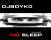 NO Sleep DUBSTEP