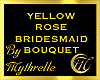 YELLOW MAID'S BOUQUET