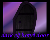 Dark Elf Hovel Door