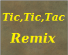 Tic,tic,tac Remix & Club