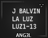 J BALVIN - LA LUZ