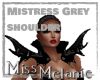 Mistress Grey Shoulder