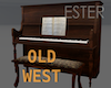 PIANO OLD WEST