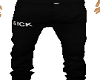 S!ck Black Pants M