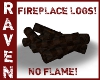 Fireplace LOGS NO FLAME!