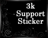 [Lux] 3k Support Sticker