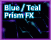 Viv: Blue/Teal Prism FX