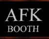 AFK BOOTH Sign