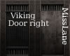 !ML! Vikings Door R