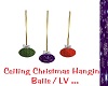 LV/Ceiling Xmas Hang Bal