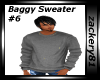 New Baggy Sweater #6
