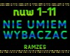 NIE UMIEM WYBACZAĆ