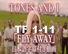 Tones and I - Fly away