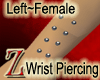 [Z]Wrist Piercing Lft F