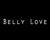 {R3} Belly Love