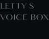 Letty s Voice Box