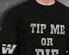 🐺Tip Me Or..