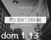 Grace: Don't Own Me