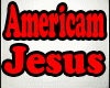 American Jesus - Bad Rel