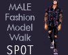 Model Walk MALE - SPOT