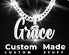 Custom Grace Chain