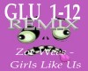 Girls like us (remix)