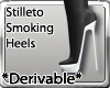 ~Stiletto Smoking Heels~