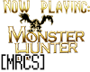 [MRCS]MonsterHunter Sign