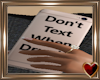 Ⓣ Dont Text iPhone