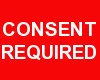 Consent Required