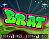 L | Brat Head Sign