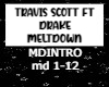 Travis Scott - MELTDOWN