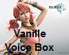 Vanille FF Voice Box
