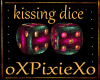kissing dice