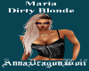 Maria (Dirty Blonde)