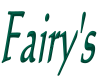 fairy's