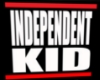 ~Independent Kid