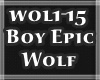 ❤Boy Epic-Wolf