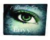 ~B~Envy Eye Art