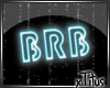 "BRB" Neon Sign