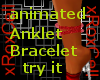 animated Anklet Bracelet