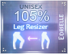 E~ Leg+Thigh Scaler 105%