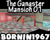 The Gangster Mansion 01