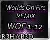 Worlds On Fire Remix