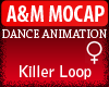A&M Dance *Killer Loop*